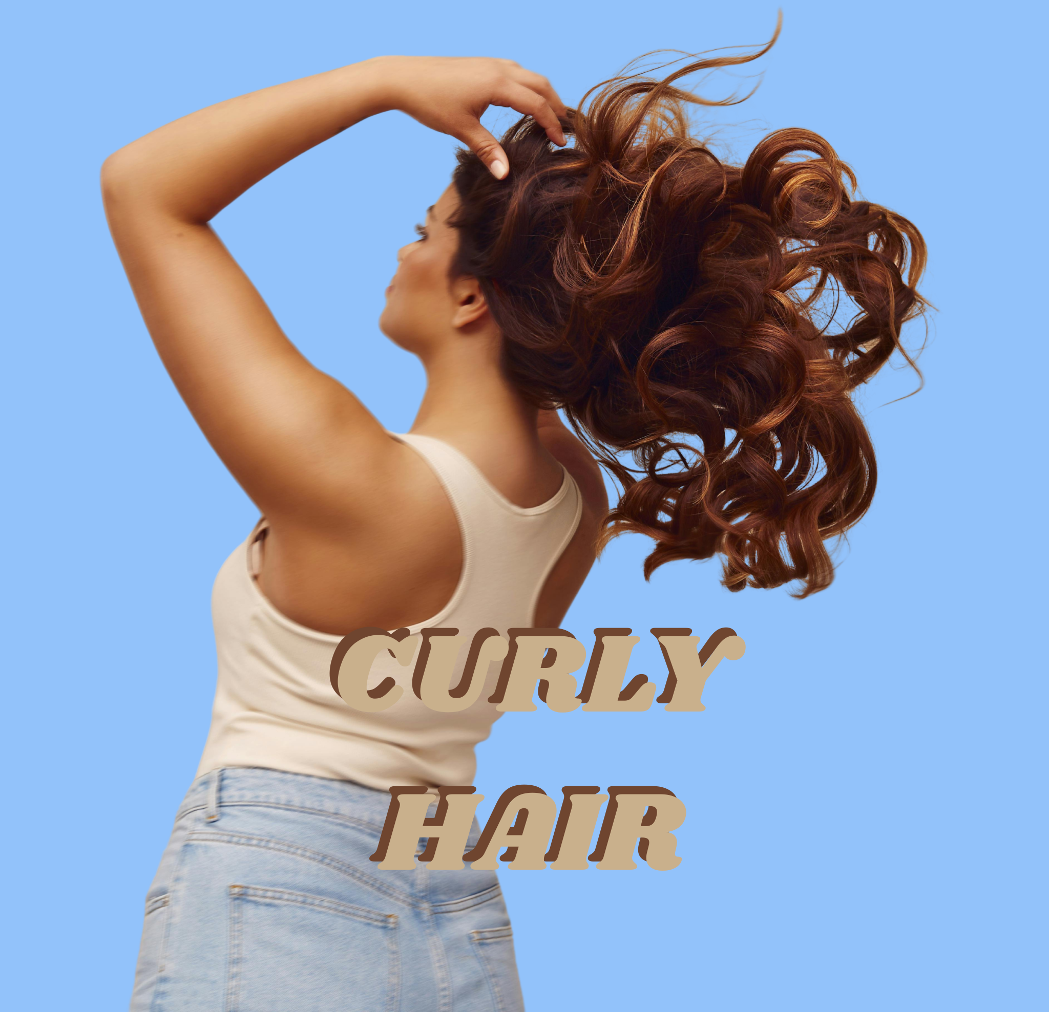 CURLY HAIR